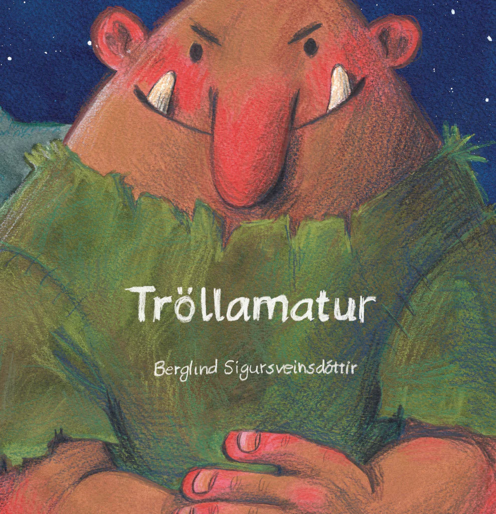 Book for children Troll Grub by Berglind Sigursveinsdottir